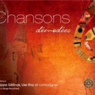 Lancement du livre-disque « Chansons démodées » de Philippe Gélinas